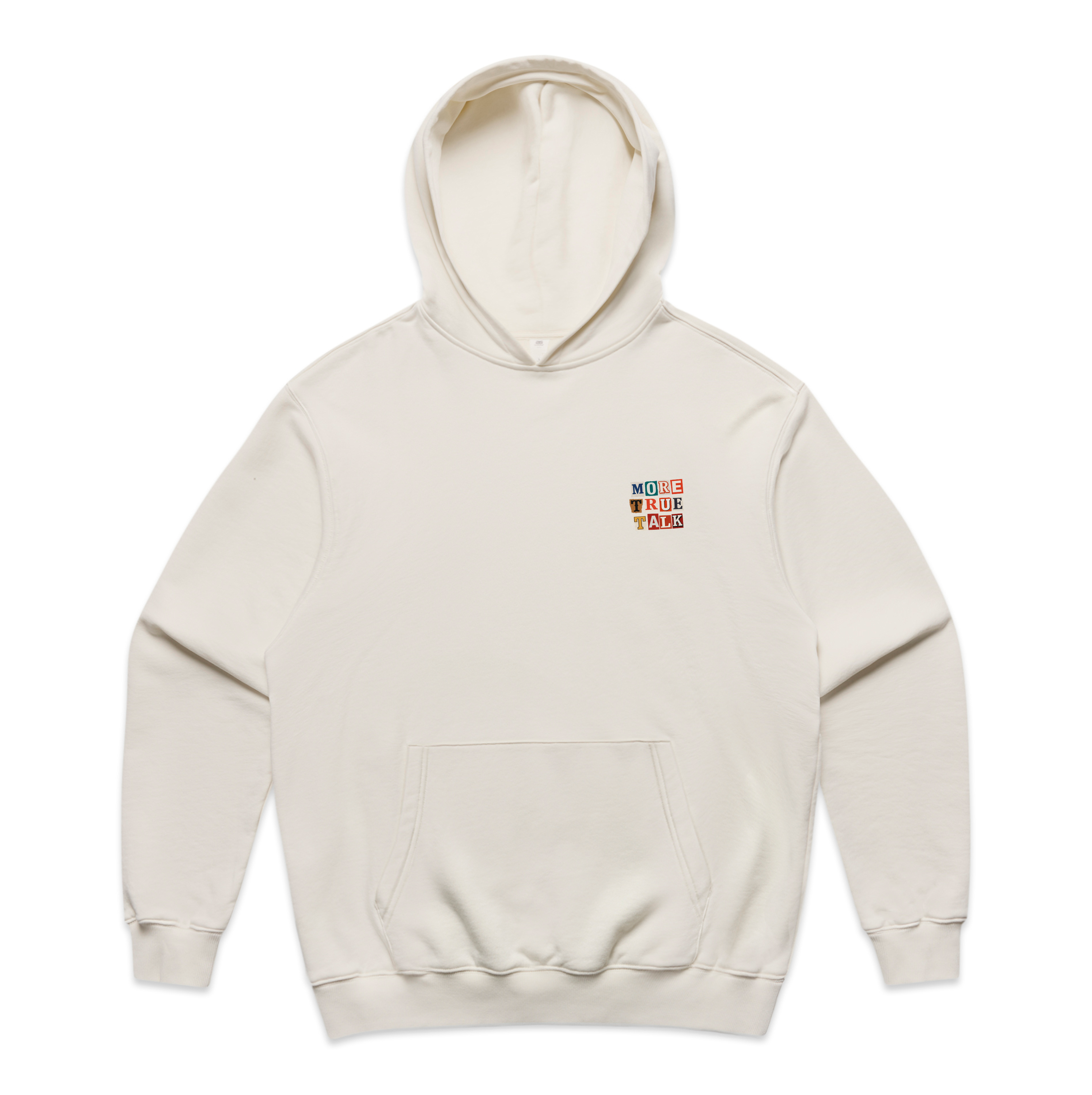 More True Talk Hoodie