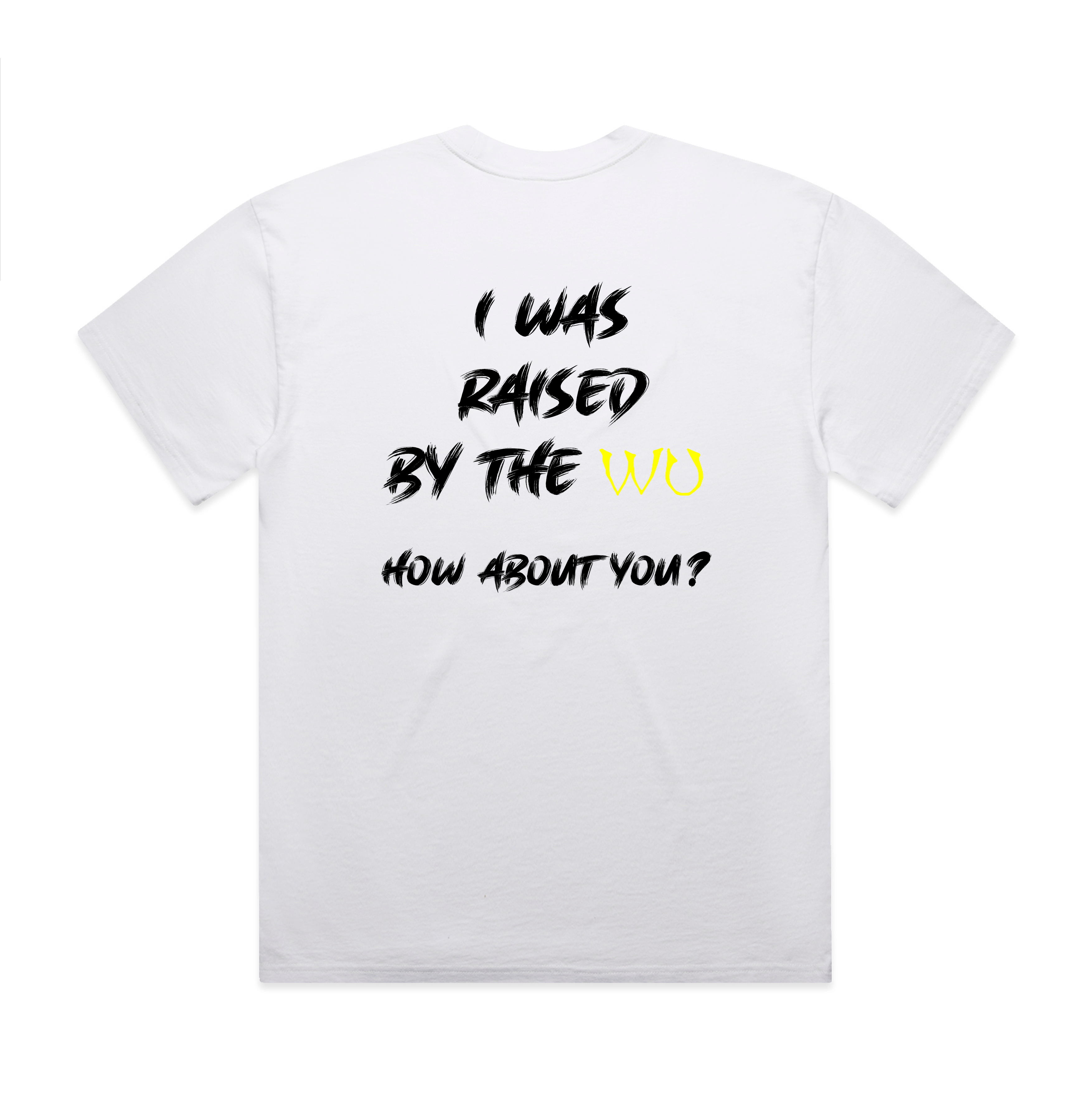 Raised By The Wu Tee