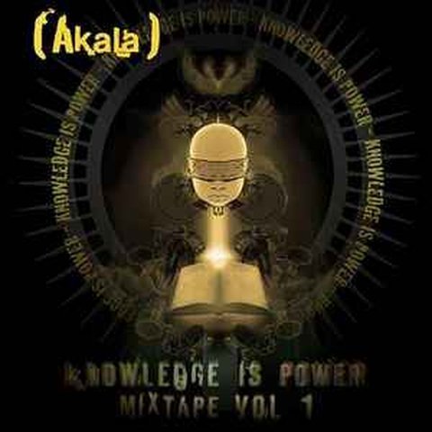 Akala's Latest Album - Knowledge Is Power Vol 1 [OUT NOW]