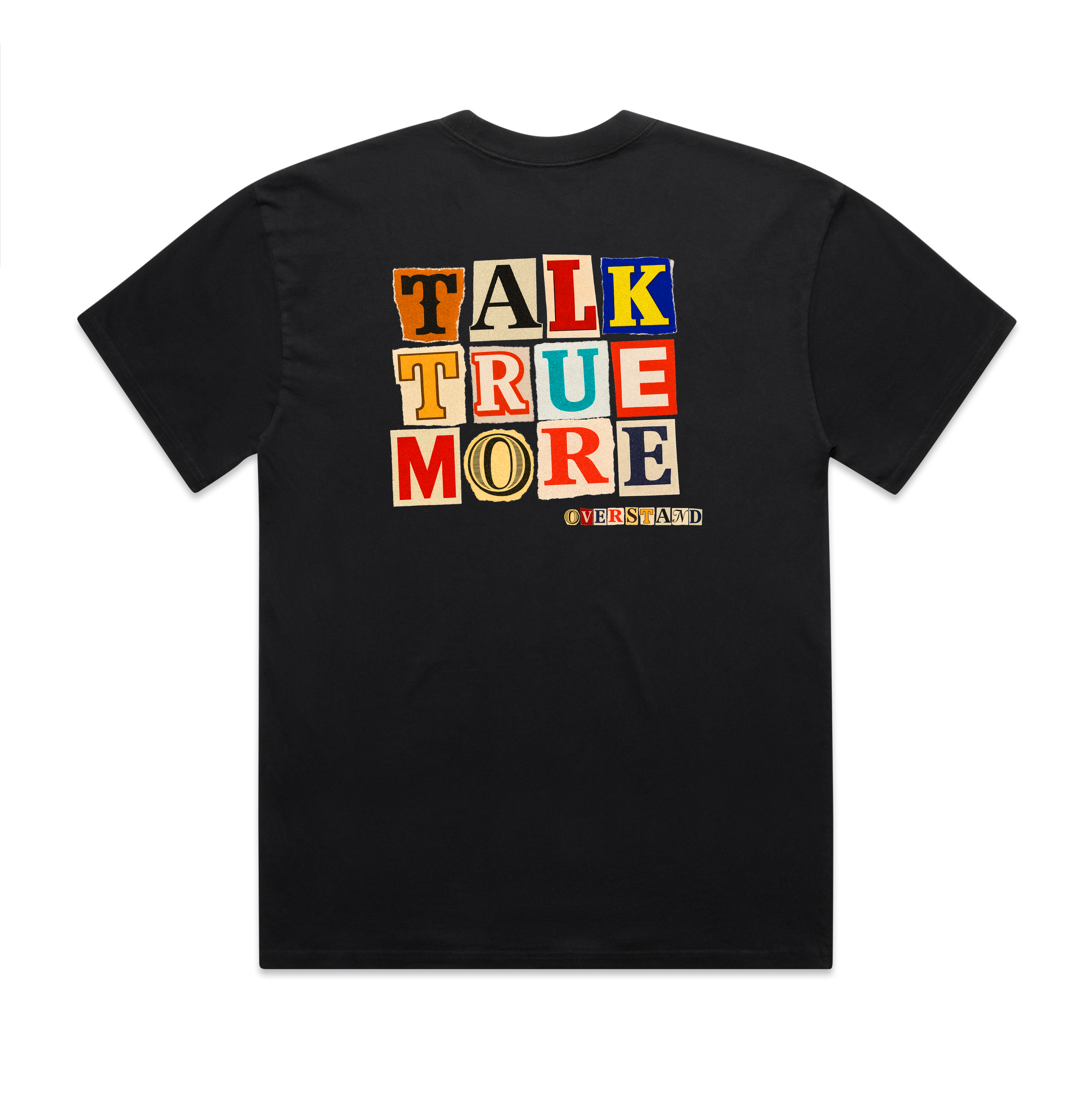 More True Talk Tee