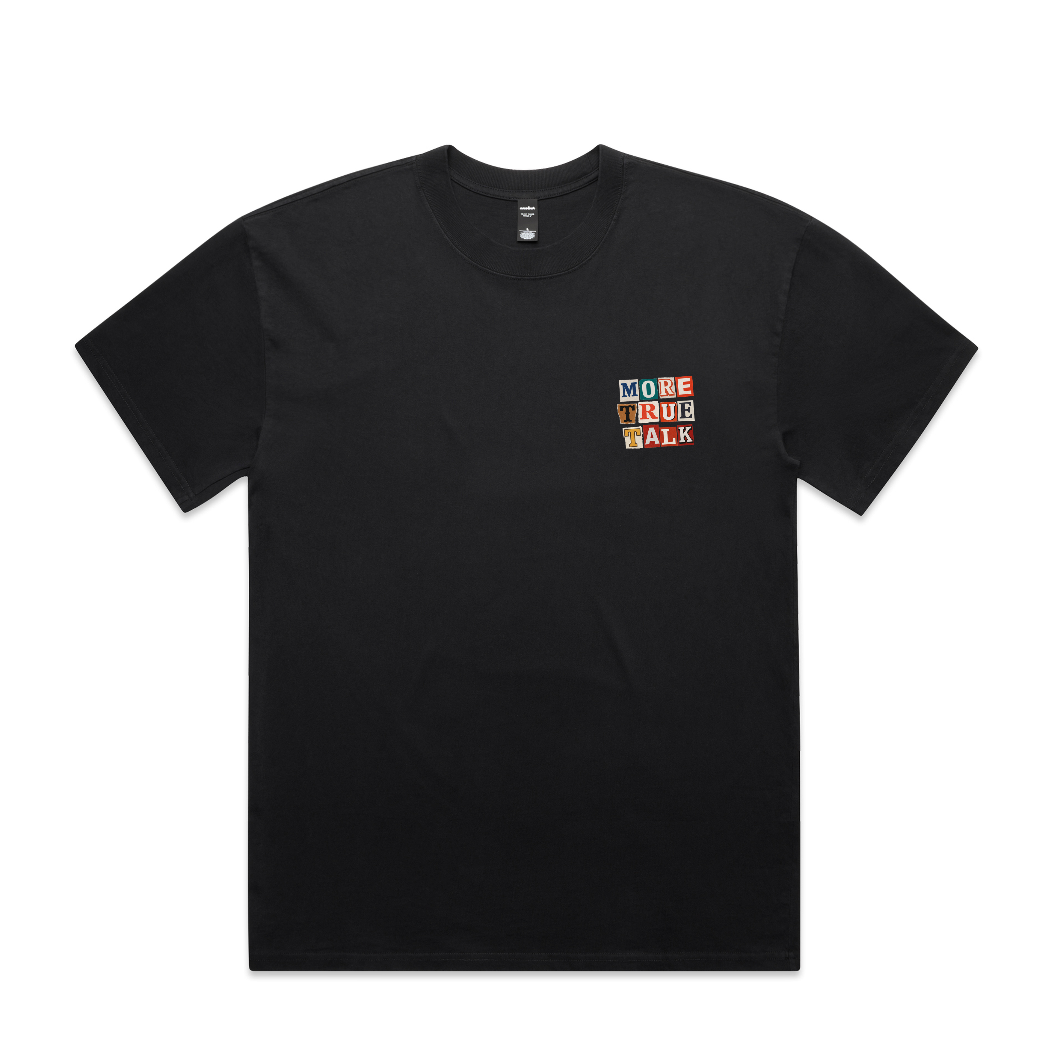 More True Talk Tee