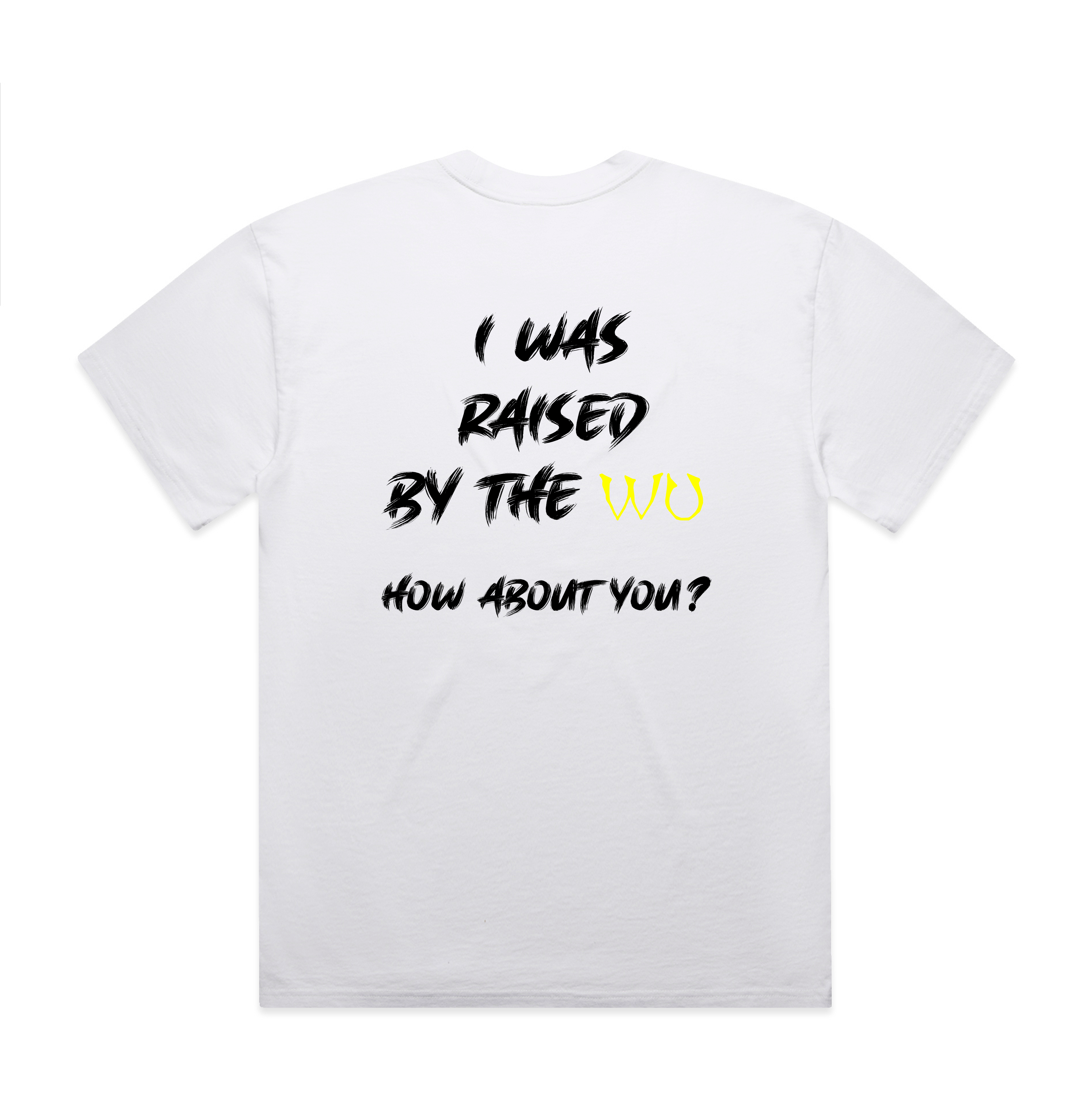 Raised By The Wu Tee