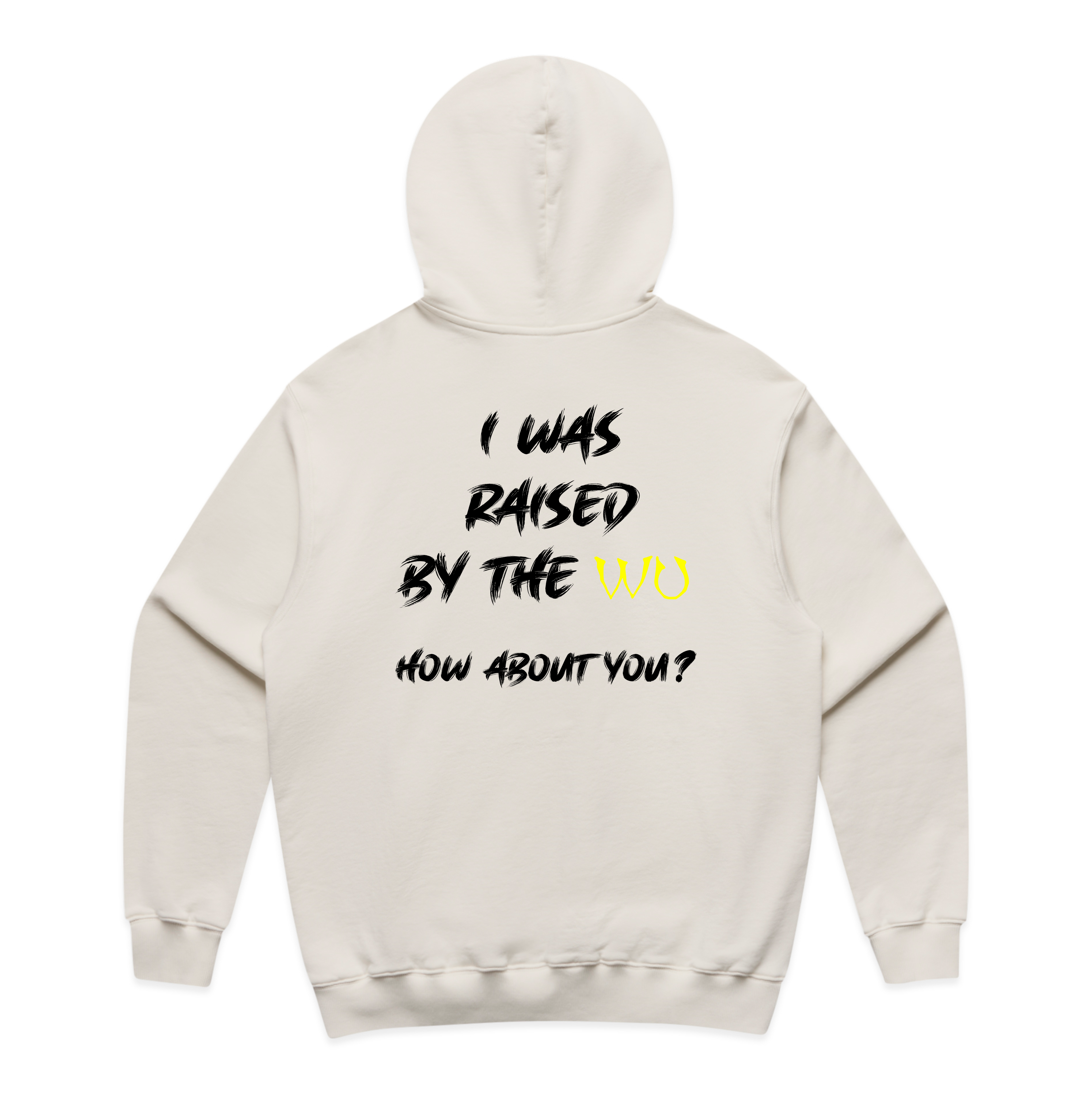Raised By The Wu Hoodie